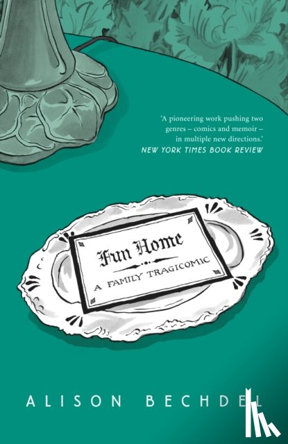 Bechdel, Alison - Fun Home
