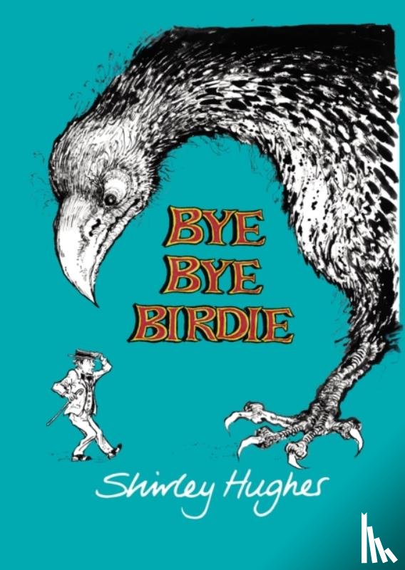Hughes, Shirley - Bye Bye Birdie