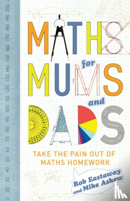 Askew, Mike, Eastaway, Rob - Maths for Mums and Dads