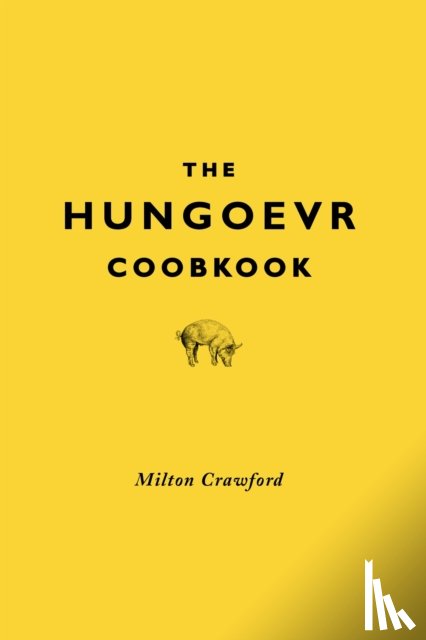 Crawford, Milton - The Hungover Cookbook