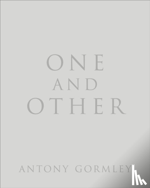 Gormley, Antony - One and Other