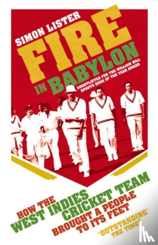 Lister, Simon - Fire in Babylon