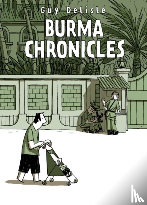 Delisle, Guy - Burma Chronicles