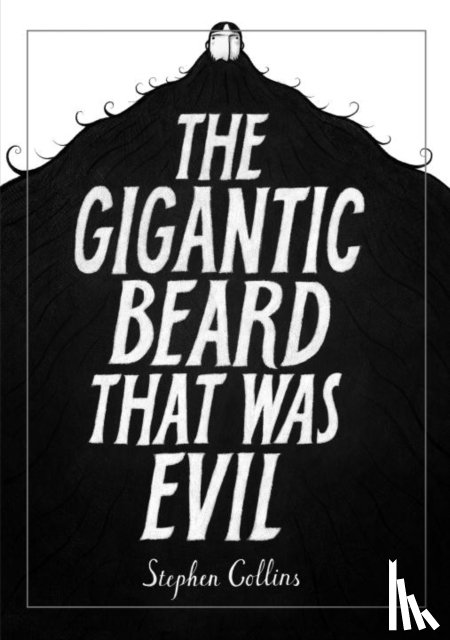 Collins, Stephen - The Gigantic Beard That Was Evil