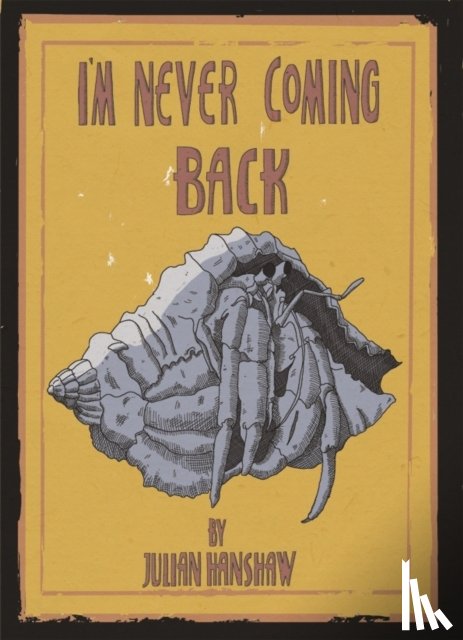 Hanshaw, Julian - I'm Never Coming Back