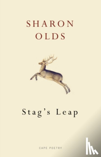 Olds, Sharon - Stag's Leap