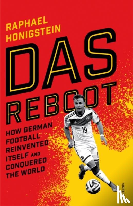 Honigstein, Raphael - Das Reboot