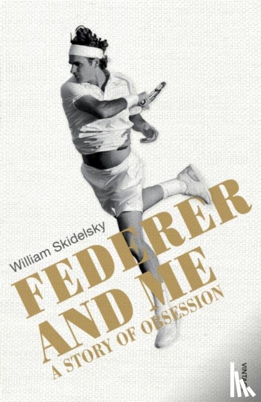 Skidelsky, William - Federer and Me