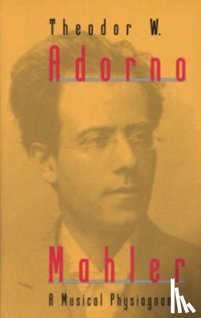 Adorno, Theodor W. (Frankfurt School) - Mahler
