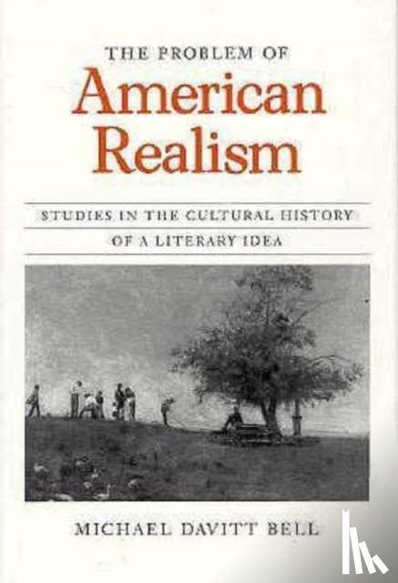 Bell, Michael Davitt - The Problem of American Realism