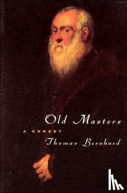 Bernhard, Thomas - Old Masters