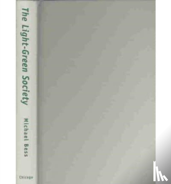 Bess, Michael - The Light-Green Society