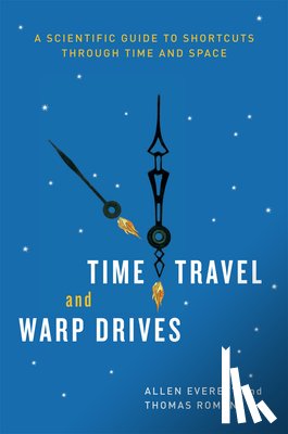 Everett, Allen, Roman, Thomas - Time Travel and Warp Drives