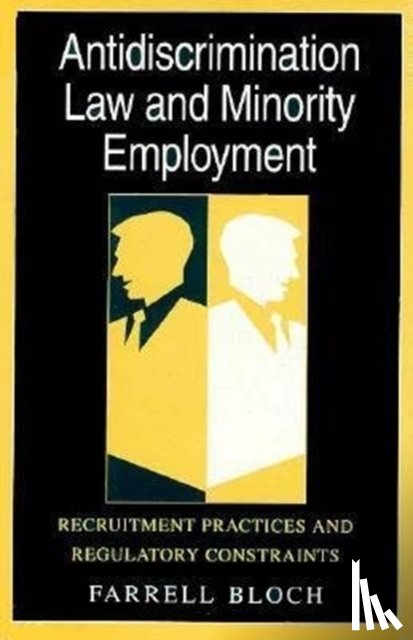 Bloch, Farrell - Antidiscrimination Law and Minority Employment