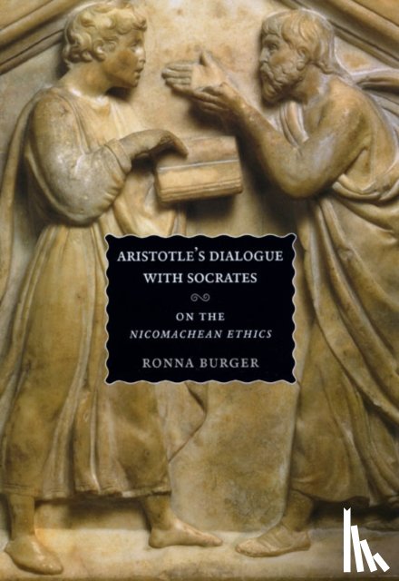 Burger, Ronna - Aristotle's Dialogue with Socrates