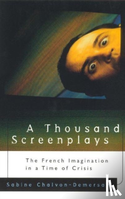 Chalvon-Demersay, Sabine - A Thousand Screenplays