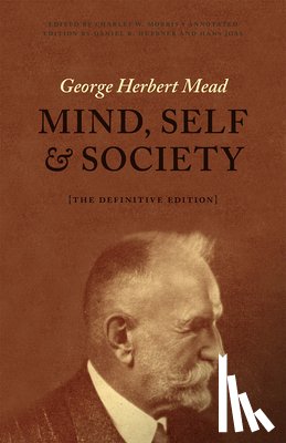 Mead, George Herbert - Mind, Self, and Society