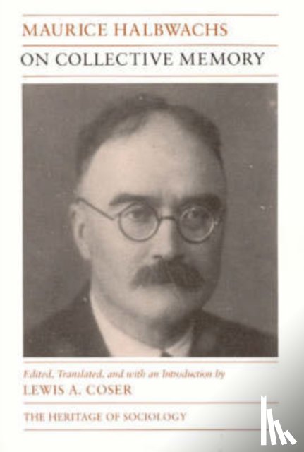 Halbwachs, Maurice - On Collective Memory