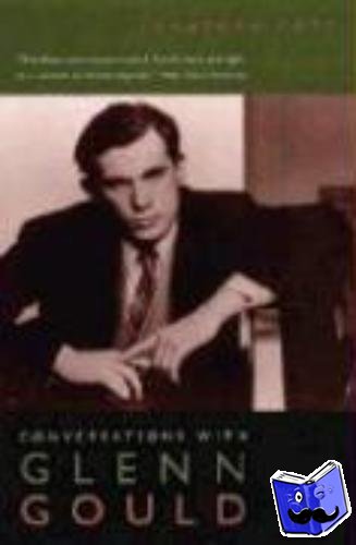 Cott, Jonathan - Conversations with Glenn Gould