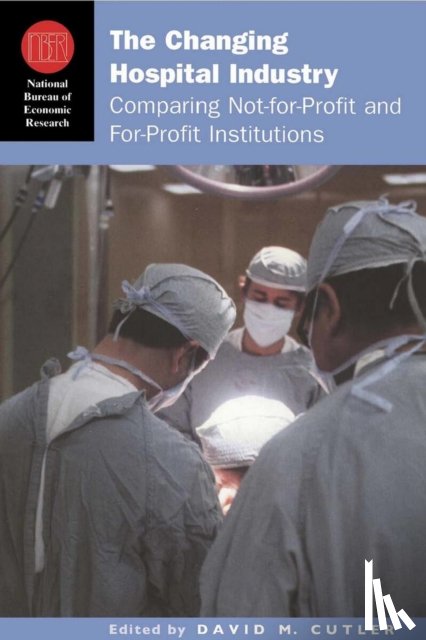  - The Changing Hospital Industry