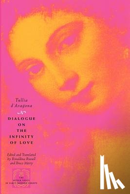d'Aragona, Tullia - Dialogue on the Infinity of Love