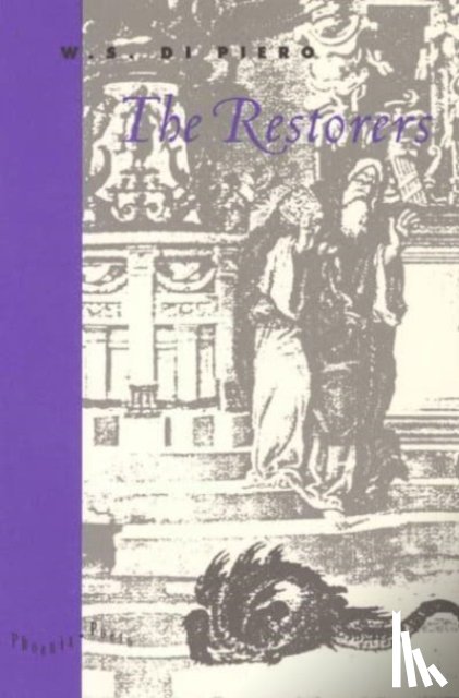 Di Piero, W. S. - The Restorers