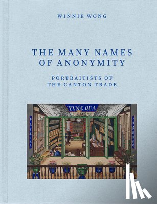Wong, Winnie - The Many Names of Anonymity