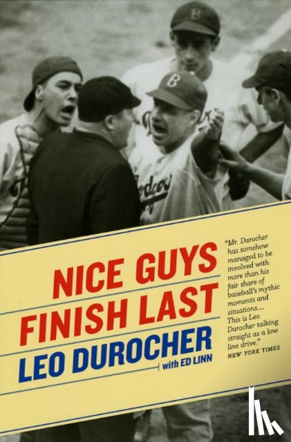 Durocher, Leo, Linn, Ed - Nice Guys Finish Last