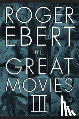 Ebert, Roger - The Great Movies III