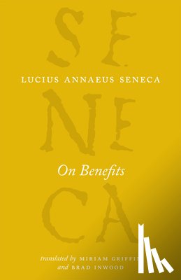 Seneca, Lucius Annaeus - On Benefits