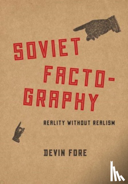 Fore, Devin - Soviet Factography