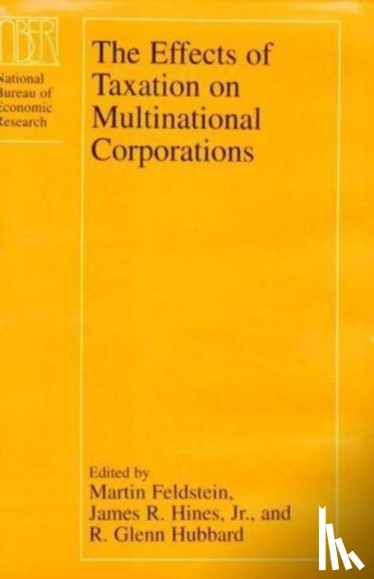  - The Effects of Taxation on Multinational Corporations