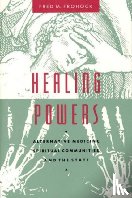 Frohock, Fred M. - Healing Powers