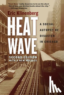 Klinenberg, Eric (Northwestern University) - Heat Wave