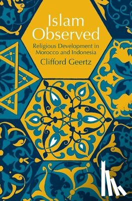 Geertz, Clifford (Institute for Advanced Study - Islam Observed