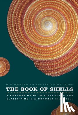 Harasewych, M G, Moretzsohn, Fabio - The Book of Shells