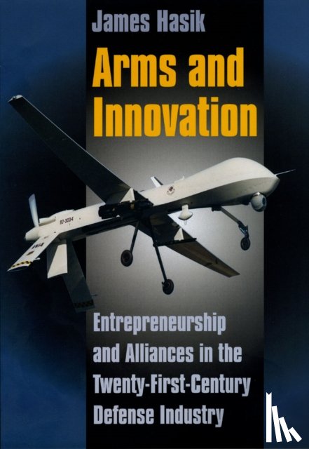 Hasik, James - Arms and Innovation