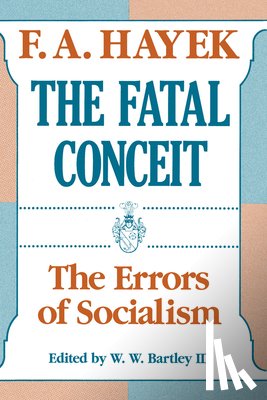 Hayek - The Fatal Conceit (Paper)