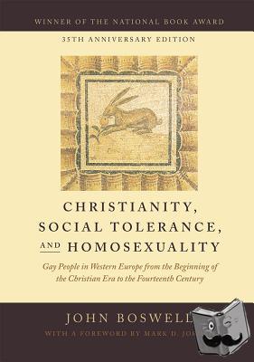 Boswell, John - Christianity, Social Tolerance, and Homosexuality