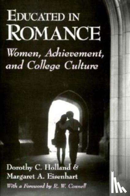 Holland, Dorothy C., Eisenhart, Margaret A. - Educated in Romance
