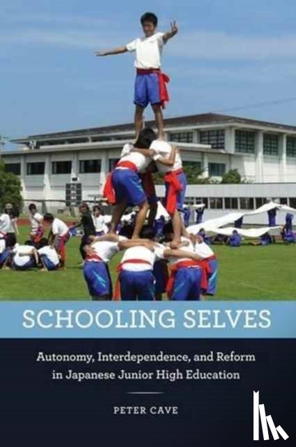 Cave, Peter - Schooling Selves