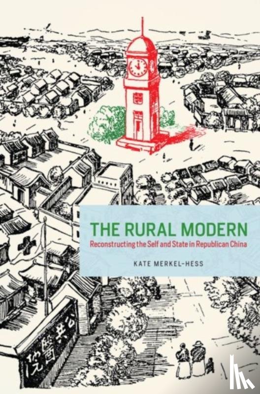 Merkel-Hess, Kate - The Rural Modern