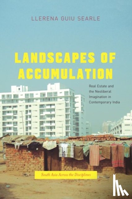 Searle, Llerena Guiu - Landscapes of Accumulation