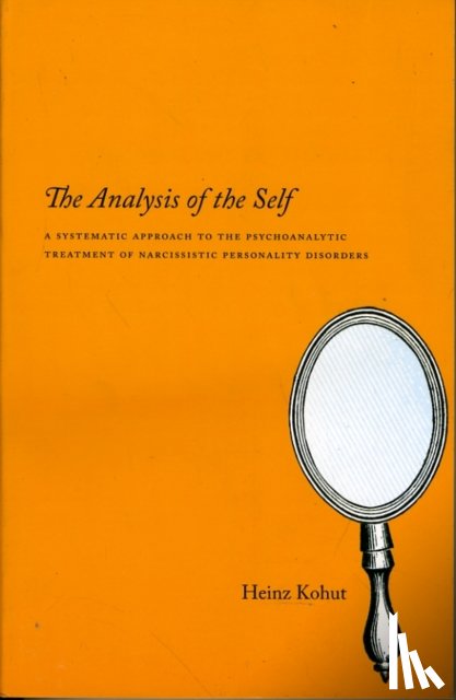 Kohut, Heinz - The Analysis of the Self