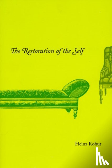 Kohut, Heinz - The Restoration of the Self