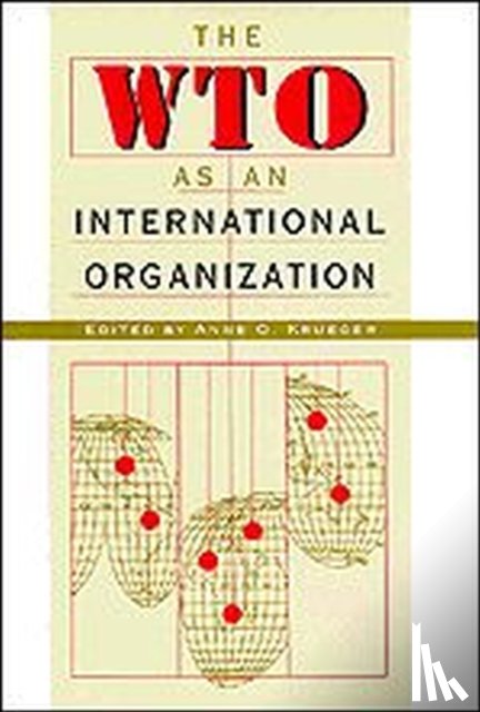  - The WTO as an International Organization