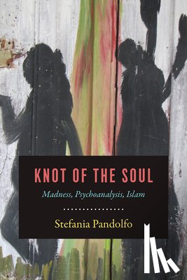 Pandolfo, Stefania - Knot of the Soul