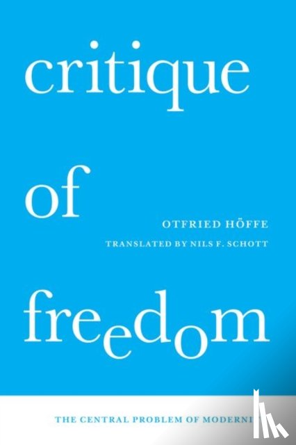 Hoffe, Otfried - Critique of Freedom