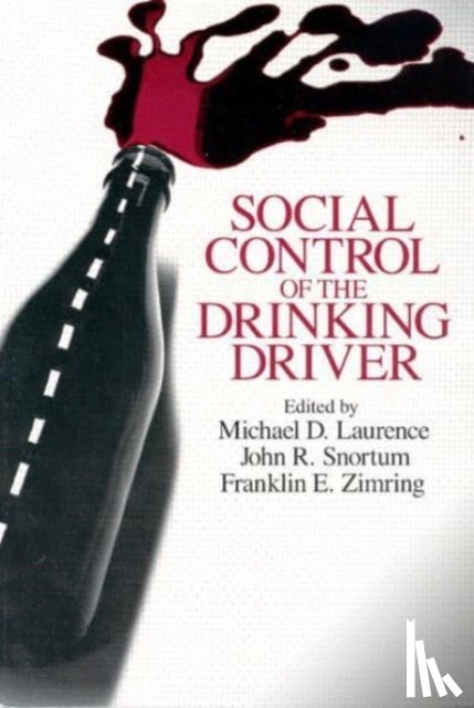  - Social Control of the Drinking Driver
