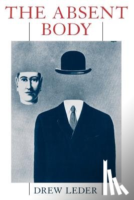 Leder, Drew - The Absent Body